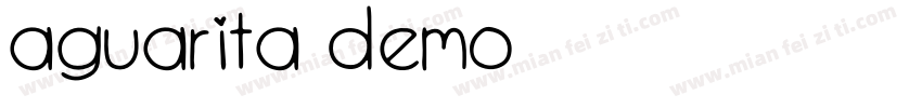 Aguarita Demo字体转换